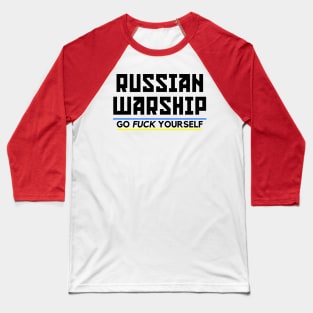 Russian Warship Baseball T-Shirt